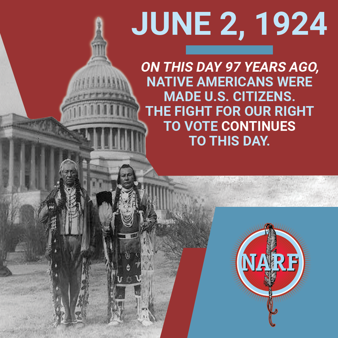 Anniversary of the Indian Citizenship Act, June 2, 1924 - Native American Rights Fund : Native American Rights Fund